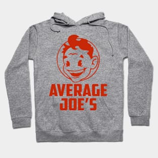 AVERAGE JOE Hoodie